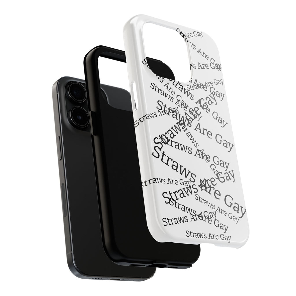 Tough Phone Case — 'Straws Are Gay' Bold Typography Protective Cover
