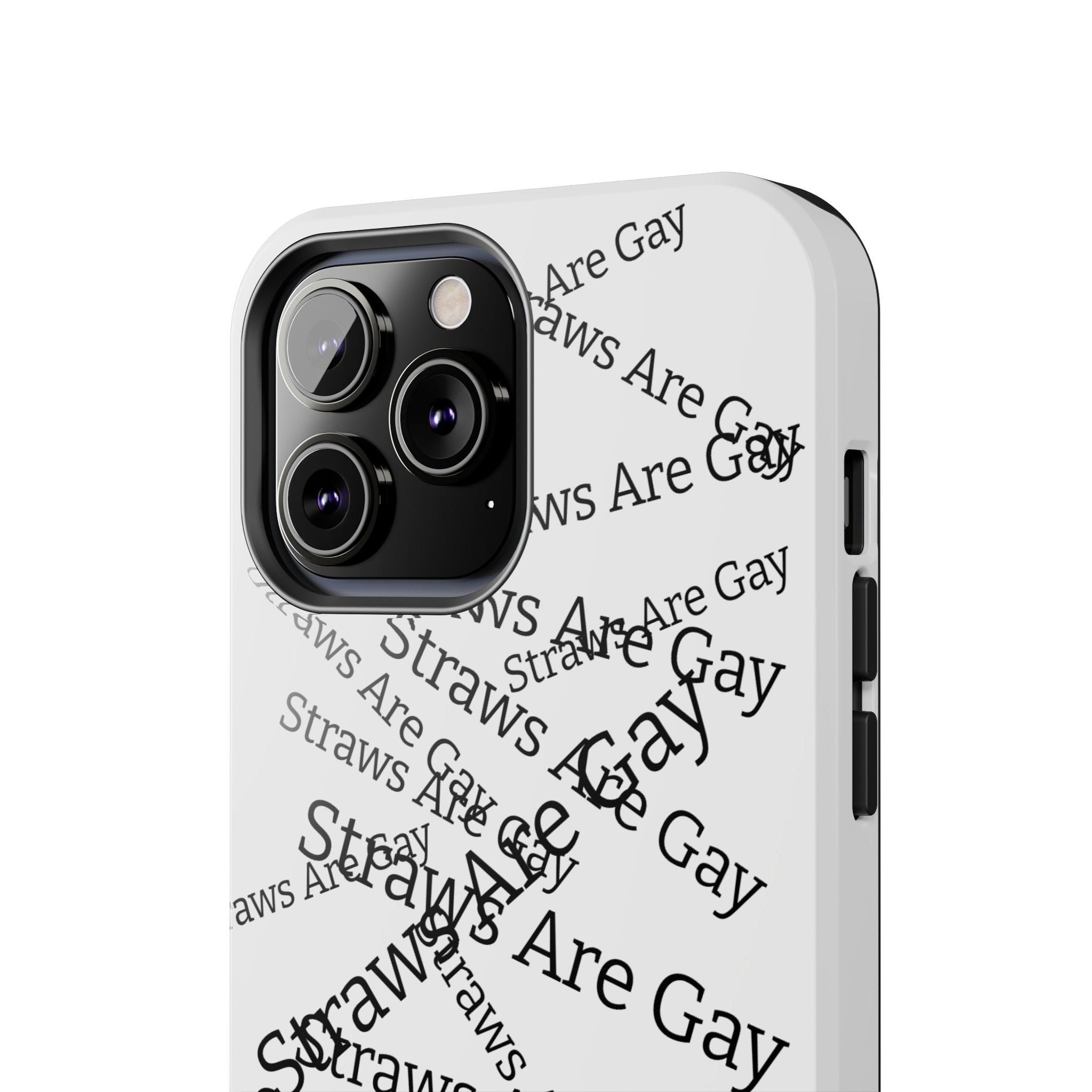 Tough Phone Case — 'Straws Are Gay' Bold Typography Protective Cover