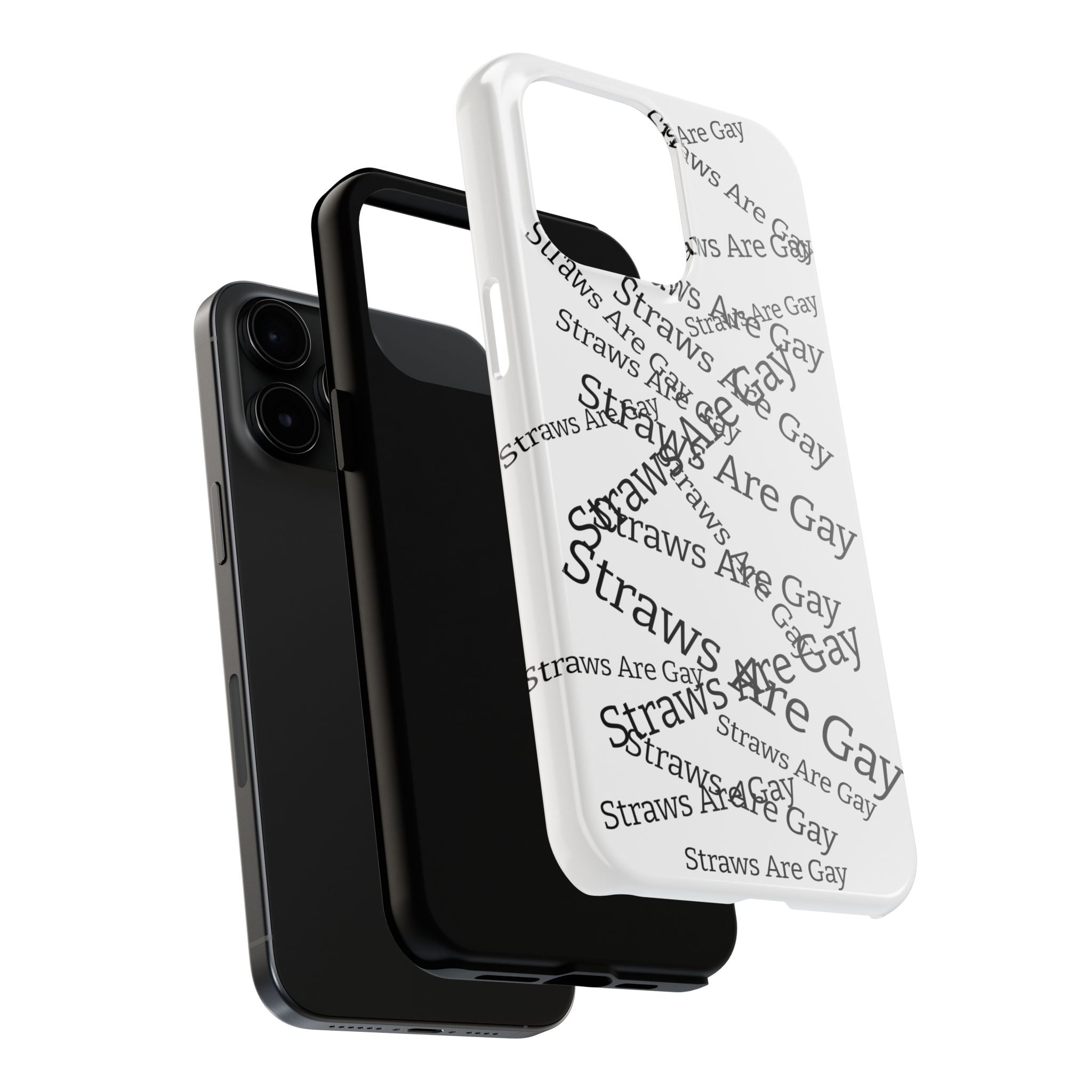 Tough Phone Case — 'Straws Are Gay' Bold Typography Protective Cover