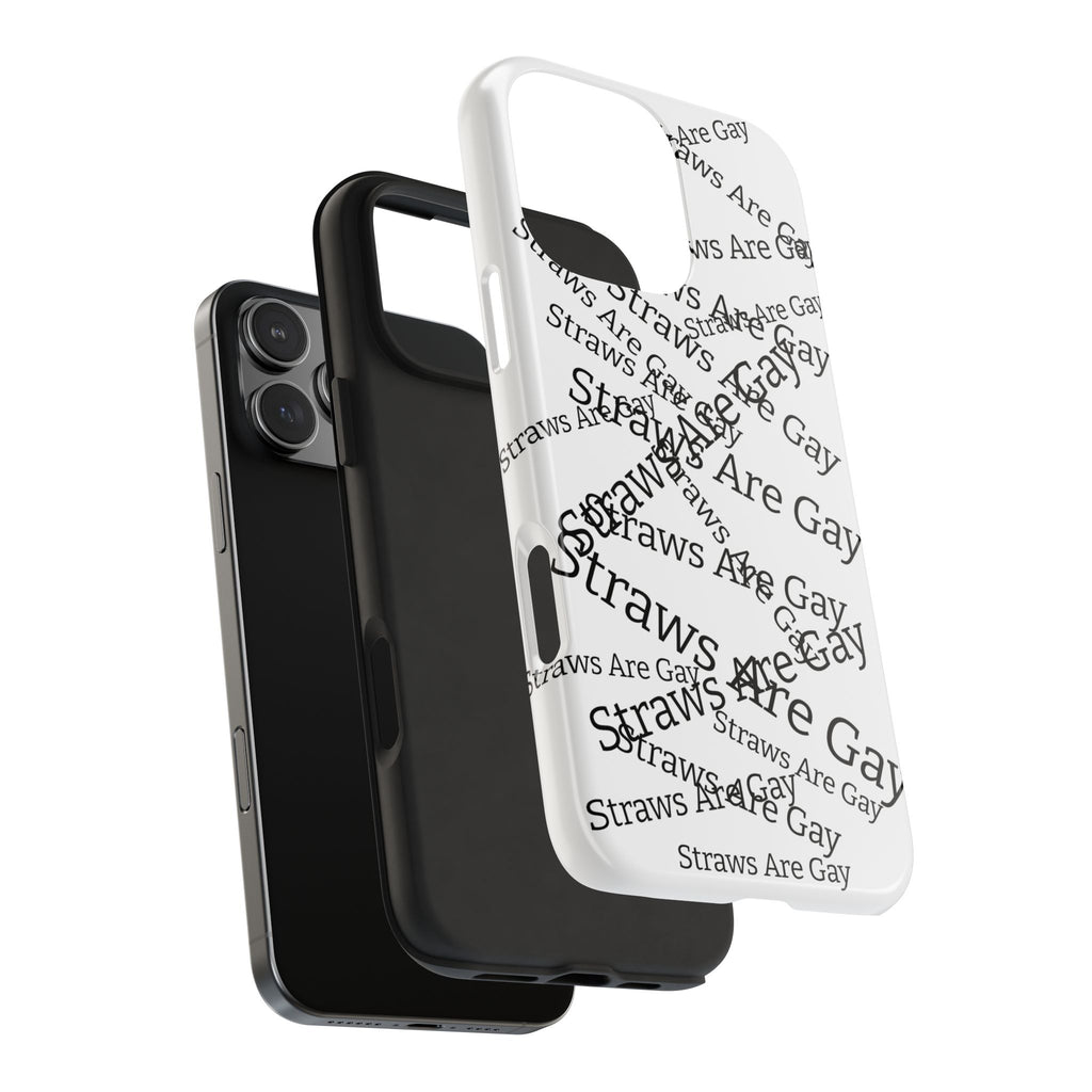 Tough Phone Case — 'Straws Are Gay' Bold Typography Protective Cover