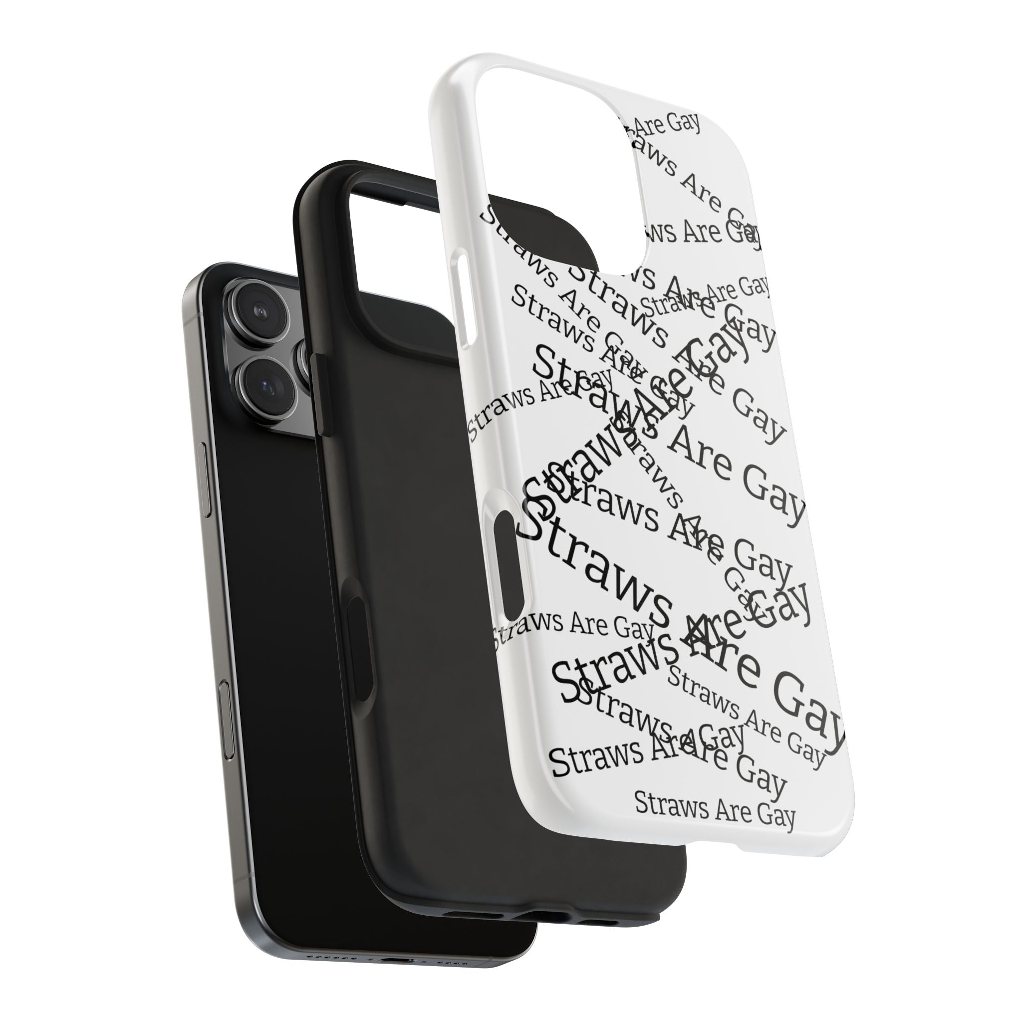 Tough Phone Case — 'Straws Are Gay' Bold Typography Protective Cover