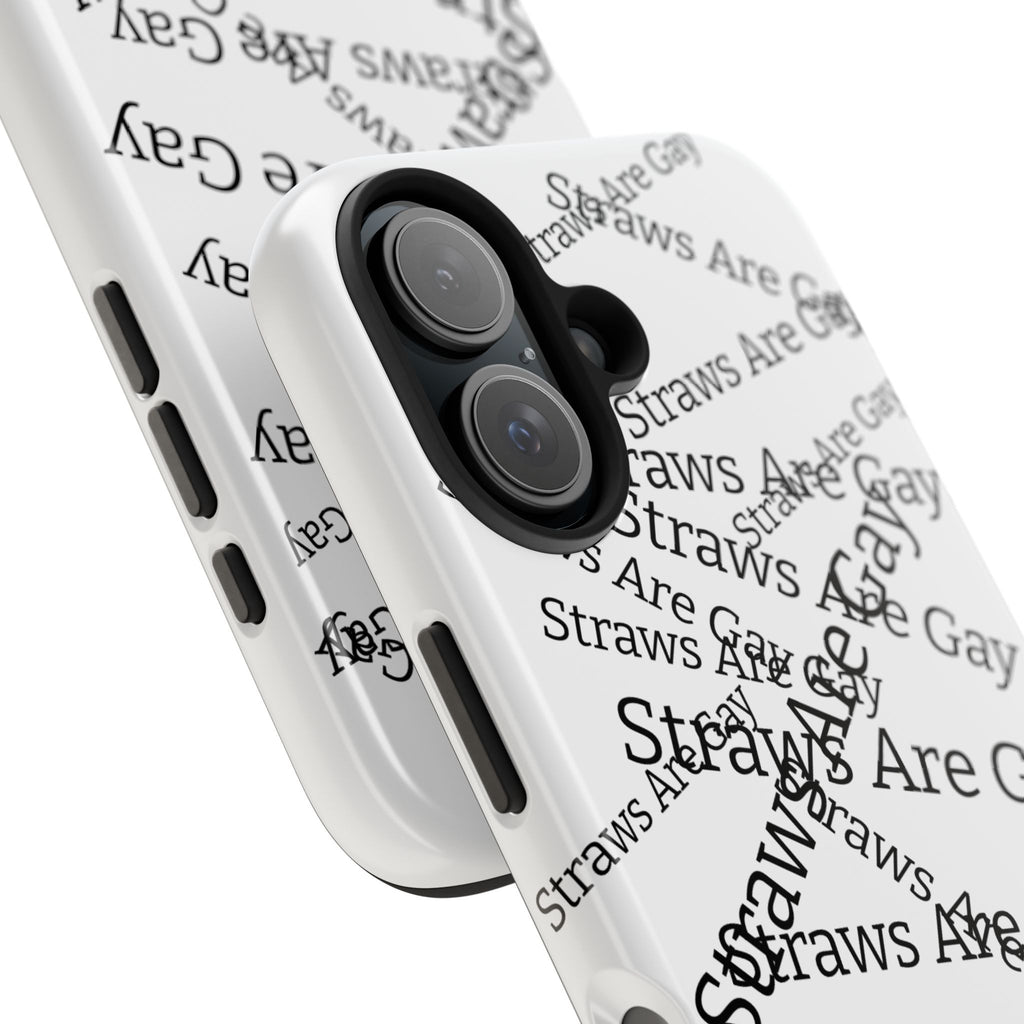 Tough Phone Case — 'Straws Are Gay' Bold Typography Protective Cover