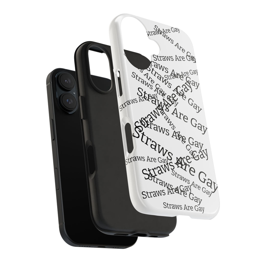 Tough Phone Case — 'Straws Are Gay' Bold Typography Protective Cover