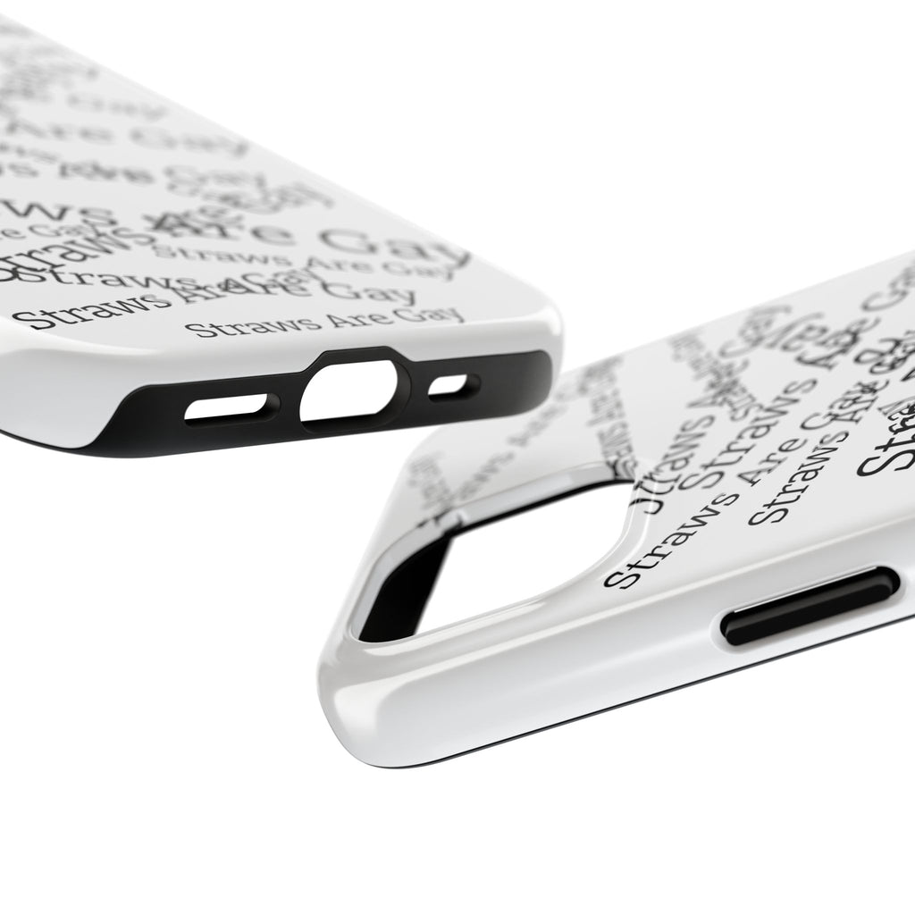 Tough Phone Case — 'Straws Are Gay' Bold Typography Protective Cover