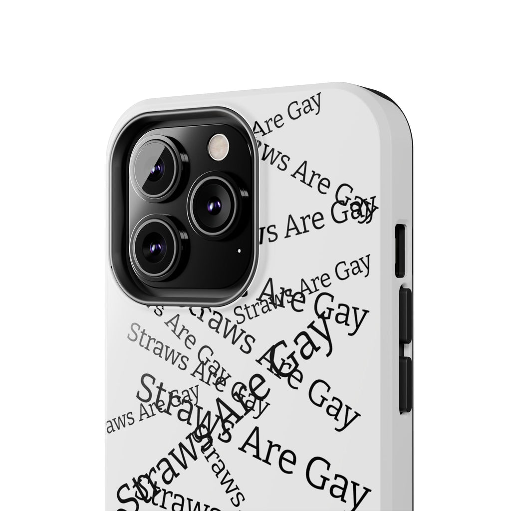Tough Phone Case — 'Straws Are Gay' Bold Typography Protective Cover