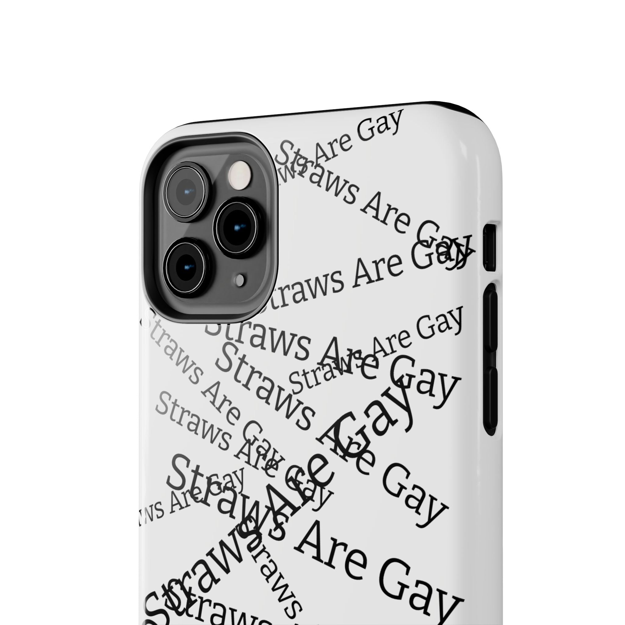 Tough Phone Case — 'Straws Are Gay' Bold Typography Protective Cover