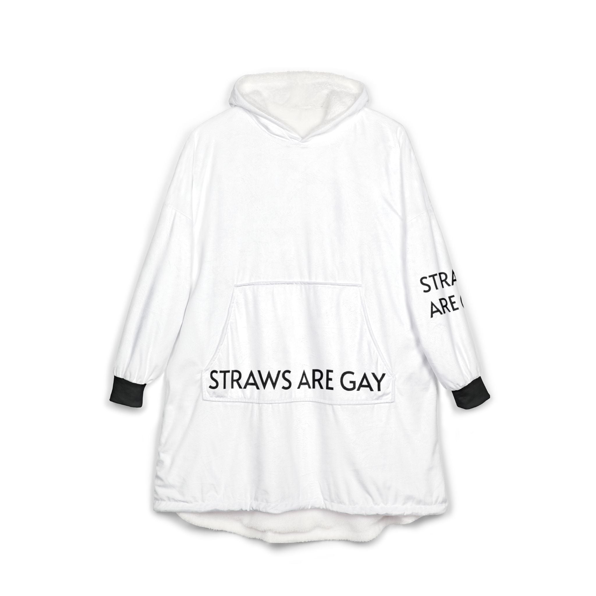 Hooded Blanket — "STRAWS ARE GAY" Cozy Statement Throw