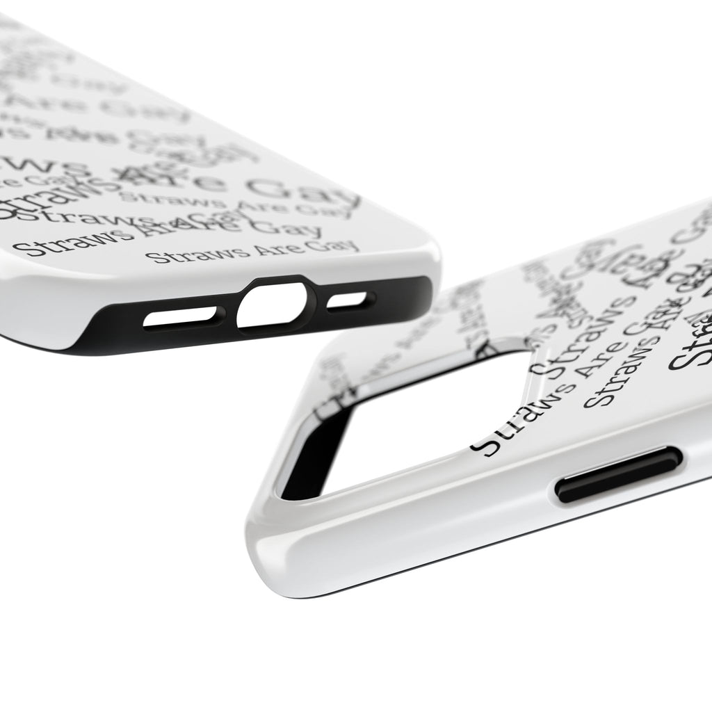 Tough Phone Case — 'Straws Are Gay' Bold Typography Protective Cover