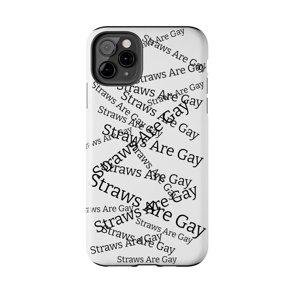 Tough Phone Case — 'Straws Are Gay' Bold Typography Protective Cover
