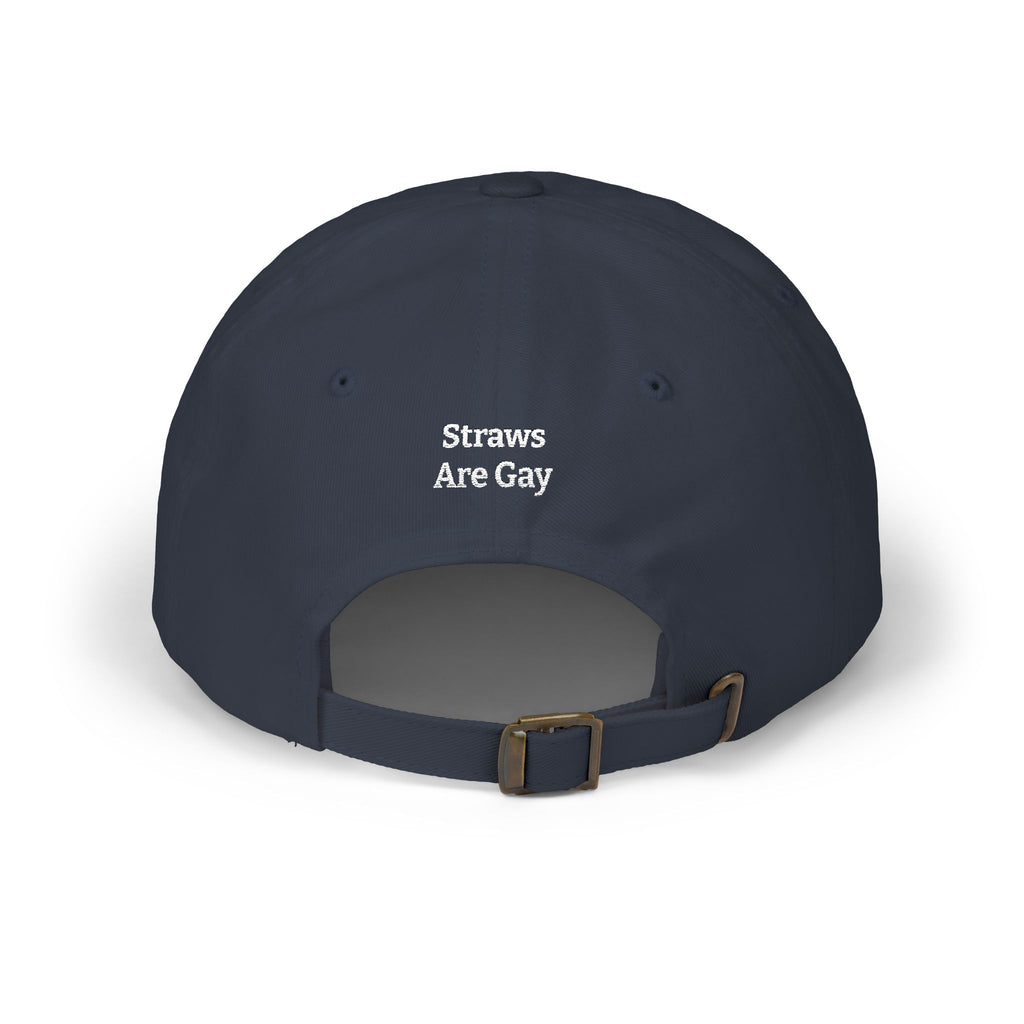 Dad Cap — "Straws Are Gay" Embroidered Statement Hat