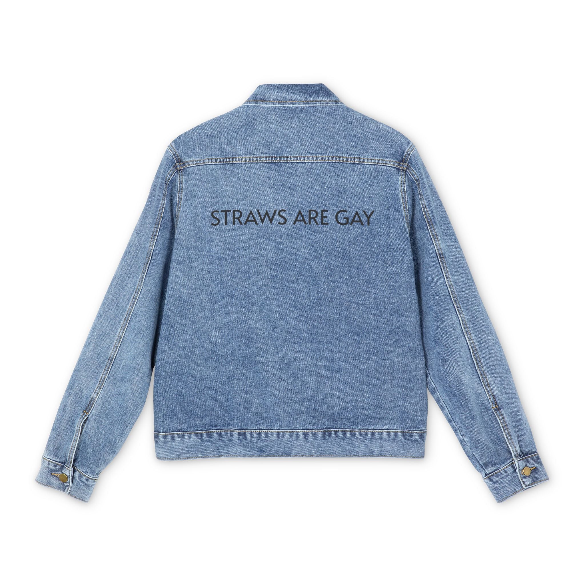 Denim Jacket — "STRAWS ARE GAY" Embroidered Back Statement Jacket