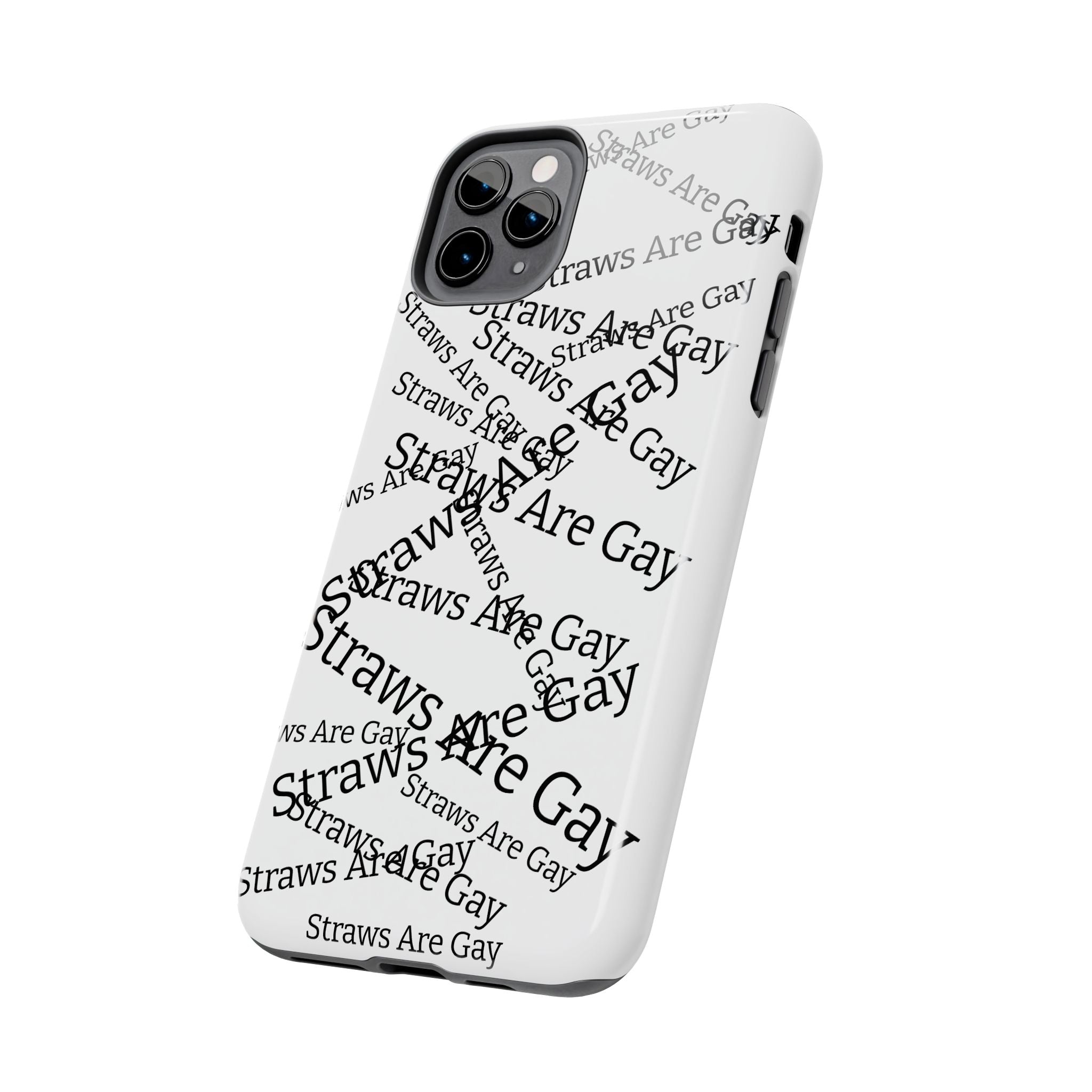 Tough Phone Case — 'Straws Are Gay' Bold Typography Protective Cover